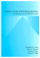 Ethics for Psychologists: A Commentary on the APA Ethics Code