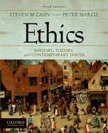 Ethics: History, Theory, and Contemporary Issues