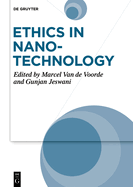 Ethics in Nanotechnology: Social Sciences and Philosophical Aspects