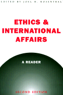 Ethics & International Affairs: A Reader