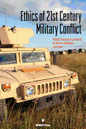 Ethics of 21st Century Military Conflict