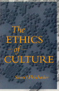 Ethics of Culture - Fleischacker, Samuel