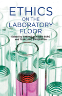 Ethics on the Laboratory Floor