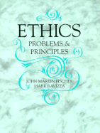 Ethics: Problems and Principles