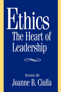 Ethics, the heart of leadership