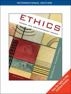Ethics: Theory and Contemporary Issues, International Edition