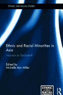 Ethnic and Racial Minorities in Asia: Inclusion or Exclusion?