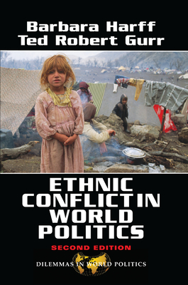 Ethnic Conflict In World Politics - Harff, Barbara