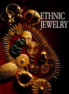 Ethnic Jewelry: Africa, Asia, and the Pacific - Butor, Michel, and Ferrazzini, Pierre-Alain (Photographer)