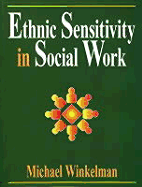 Ethnic Sensitivity in Social Work