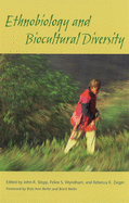 Ethnobiology and Biocultural Diversity: Proceedings of the Seventh International Congress of Ethnobiology