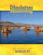 Ethnobotany: A Modern Perspective