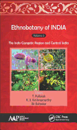 Ethnobotany of India, Volume 5: The Indo-Gangetic Region and Central India