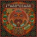 Ethnotechno (Sonic Anthropology), Vol. 1