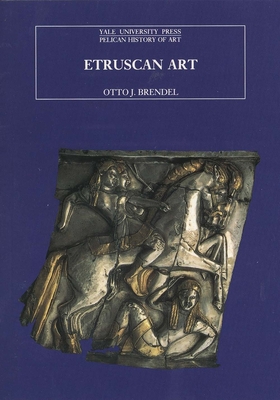 Etruscan Art - Brendel, Otto J