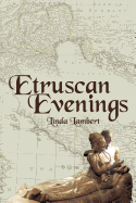 Etruscan Evenings