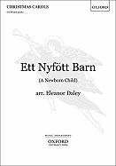 Ett Nyf'ott Barn =: A Newborn Child: Satb and Piano - Sund, Robert