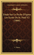 Etude Sur Le Peche D'Apres Les Ecrits de St. Paul V2 (1866)