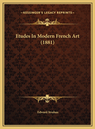 Etudes in Modern French Art (1881)