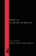 Etudes Sur Les Journaux Marivaux