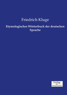 Etymologisches Wrterbuch der deutschen Sprache