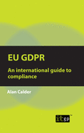 Eu Gdpr: An international guide to compliance