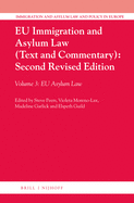 Eu Immigration and Asylum Law (Text and Commentary): Second Revised Edition: Volume 1: Visas and Border Controls