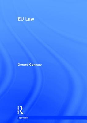 EU Law - Conway, Gerard