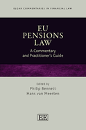 EU Pensions Law: A Commentary and Practitioner's Guide