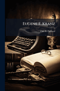 Eugene F. Kranz