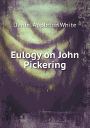 Eulogy on John Pickering
