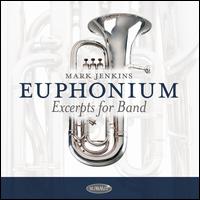Euphonium: Excerpts for Band - Vlda Safrnek (euphonium)