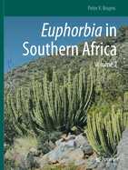 Euphorbia in Southern Africa: Volume 2