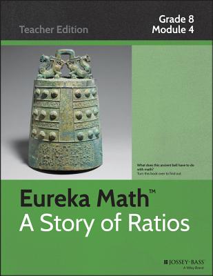 Eureka Math, a Story of Ratios: Linear Equations - Common Core