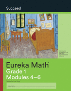 Eureka Math Grade 1 Succeed Workbook #2 (Modules 4-6)