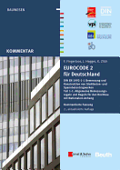 Eurocode 2 fur Deutschland: DIN EN 1992-1-1 Bemessung und Konstruktion von Stahlbeton- und Spannbetontragwerken - Teil 1-1