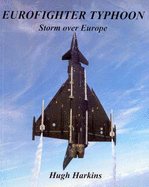 Eurofighter Typhoon: Storm Over Europe