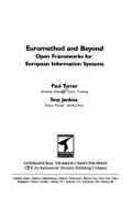 Euromethod and Beyond: Open Frameworks for European Information Systems