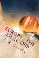 Europa: The Lilac Orbs
