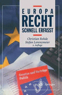 Europarecht: Schnell Erfa T - Lorenzmeier, Stefan, and Rohde, Christian, and Zimmermann, S (Illustrator)