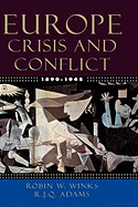 Europe, 1890-1945: Crisis and Conflict