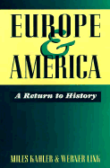 Europe and America: A Return to History