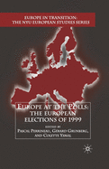Europe at the Polls: The European Elections of 1999