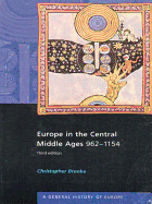 Europe in the Central Middle Ages, 962-1154