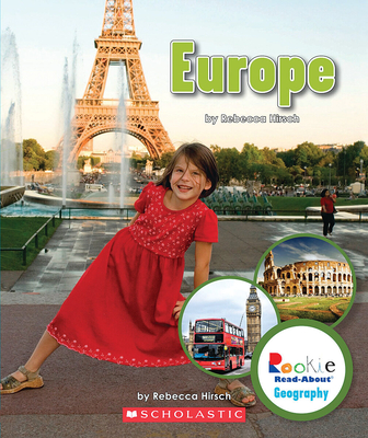 Europe (Rookie Read-About Geography: Continents) - Hirsch, Rebecca