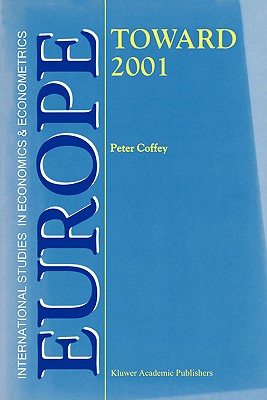 Europe -- Toward 2001 - Coffey, P