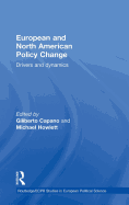 European and North American Policy Change: Drivers and Dynamics