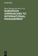 European Approaches to International Management