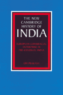 European Commercial Enterprise in Pre-Colonial India