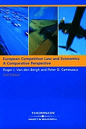 European Competition Law and Economics:: A Comparitive Perspective